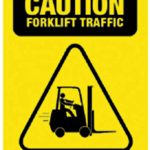 Caution Forklift Traffic Safety Sign